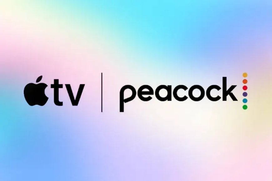 Apple TV, Peacock streaming bundle to launch next week at $14.99 a month