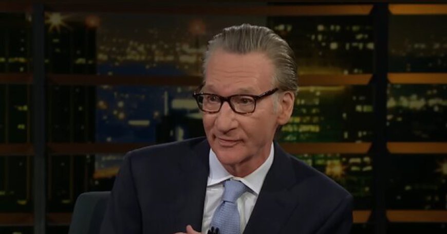 Maher: Seems Dems Want to End Capitalism, Which Is a Pillar of U.S., and GOP Wants to End Other Pillar, Democracy
