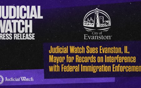 Judicial Watch Sues Evanston, IL, Mayor for Records on Interference with Federal Immigration Enforcement