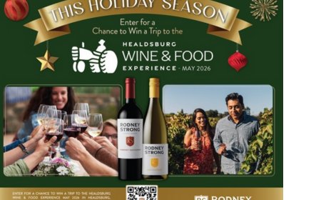 Rodney Strong Vineyards Launches Holiday Sweepstakes for a Chance to Win a Trip to the Healdsburg Wine &#38; Food Experience