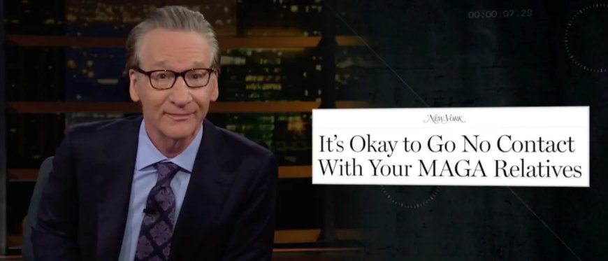 ‘So Childish’: Bill Maher Blasts Liberals For ‘Ghosting Half This Country’