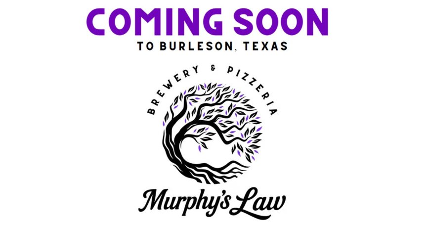 Murphy's Law building brewery and pizzeria in Burleson