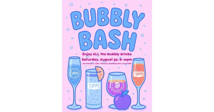 Get fizzy with it this weekend at Tupps, during Bubbly Bash 2025