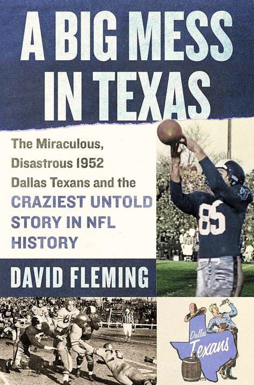 Interview about the 1952 Dallas Texans, The Last NFL Team to Die